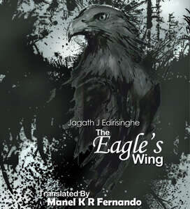 The Eagles Wing – Translated By Manel K R Fernando